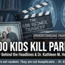 Why Kids Kill Parents